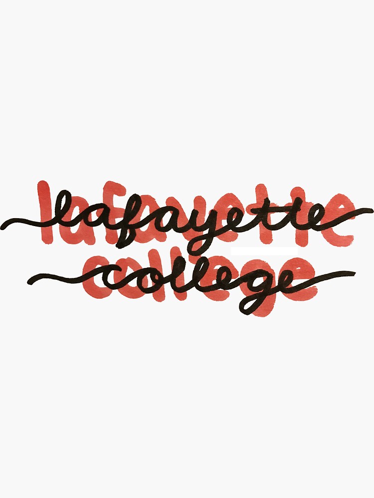 "Lafayette College" Sticker for Sale by amkasparian21 Redbubble