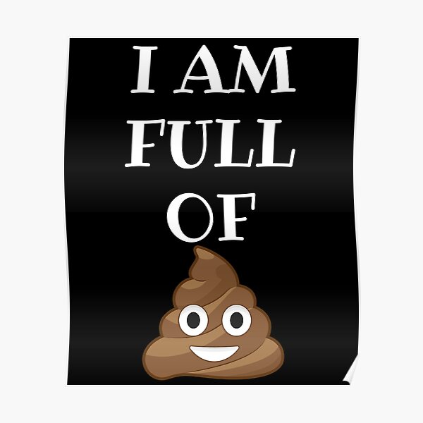 Download Funny Poop Posters | Redbubble