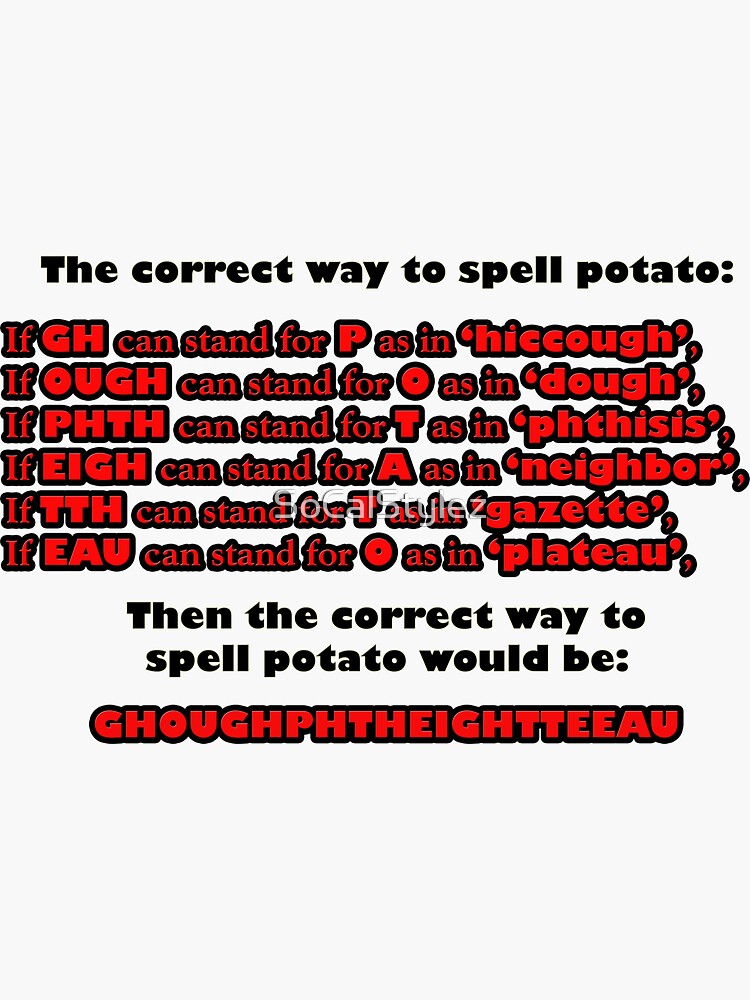 correct-way-to-spell-potato-sticker-for-sale-by-socalstylez-redbubble