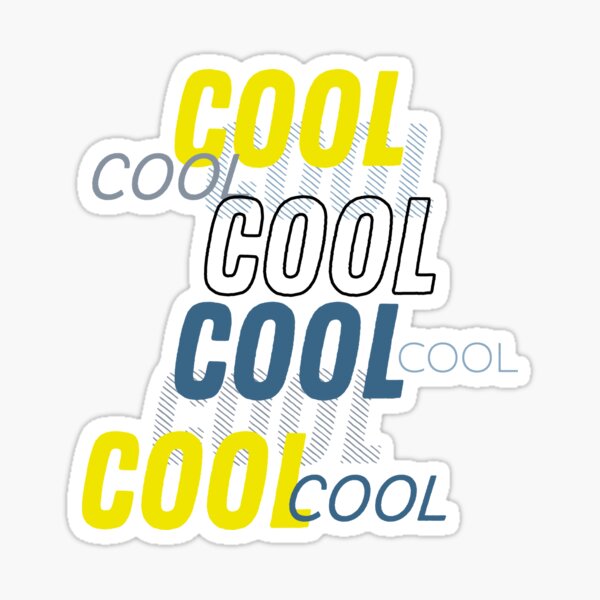 Brooklyn Nine Nine: Cool cool cool cool Sticker
