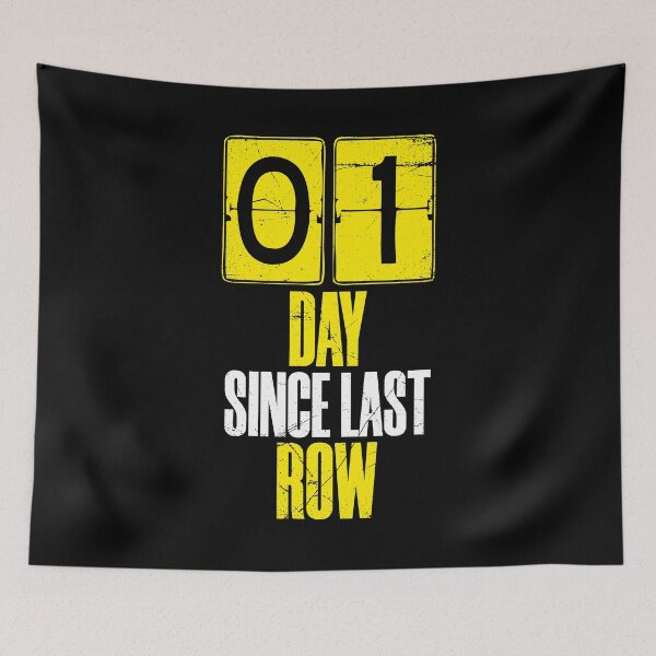 Item preview, Days Since Last Row designed and sold by BlueRockDesigns.