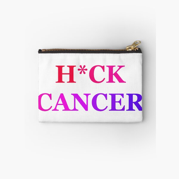 Item preview, H*CK CANCER designed and sold by lyssajaime.