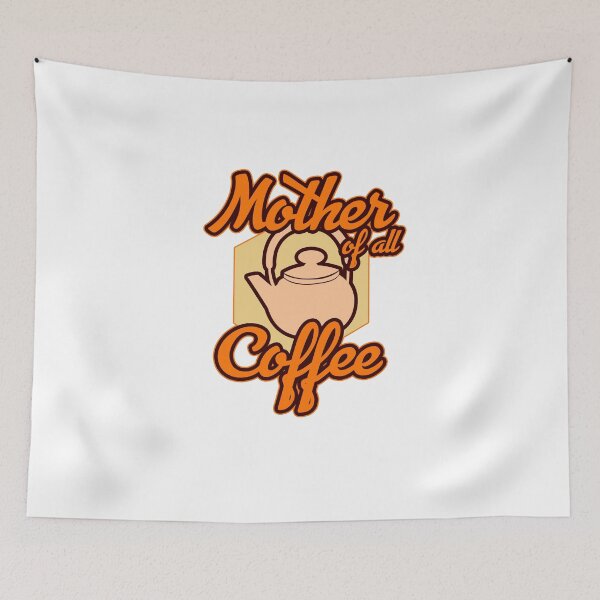 Item preview, Mother of all coffee designed and sold by Rokahr-overland.