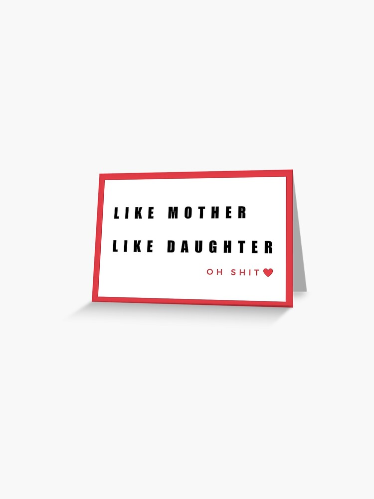 Like Mother Like Daughter Oh Crap Family Mom Daughter - Mother Gift - -  Wander Prints™