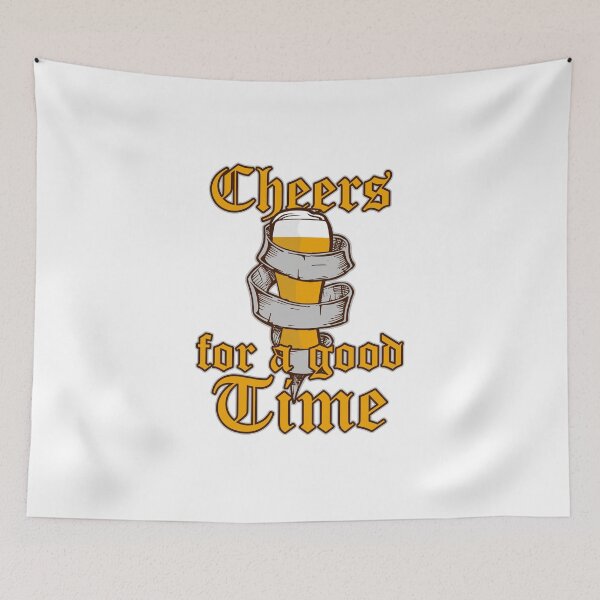 Item preview, Cheers for a good time designed and sold by Rokahr-overland.