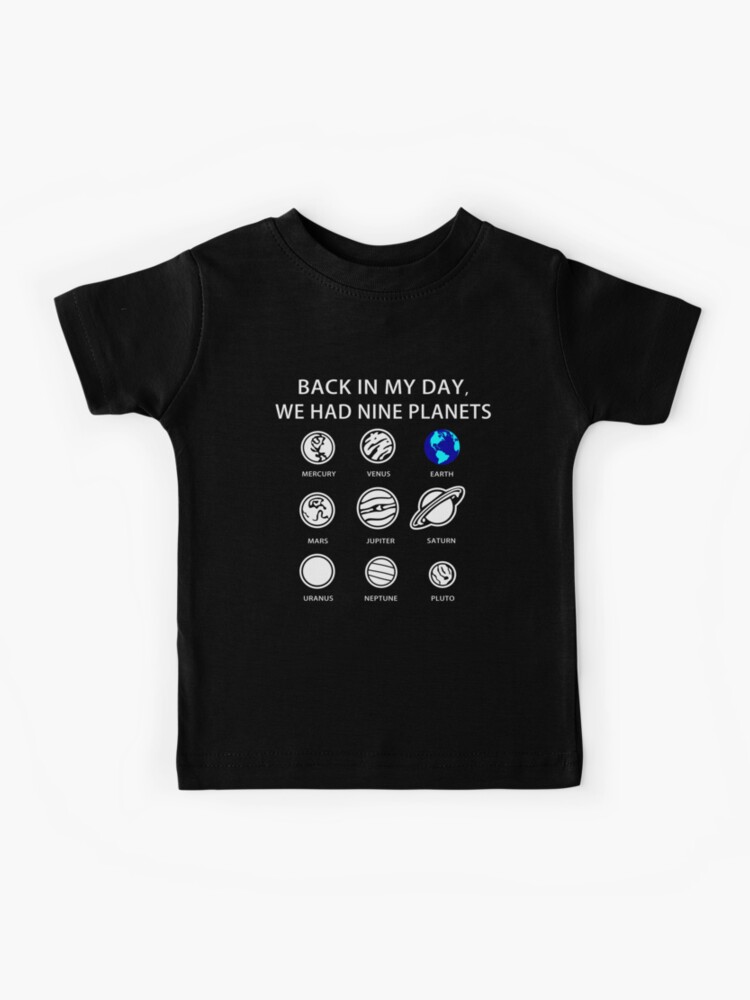 Aslgisy Back in My Day Nine Planet Casual T-Shirt Short Sleeve for Kids Aslgisy Back in My Day Nine Planet Casual T-Shirt Short Sleeve for Kids