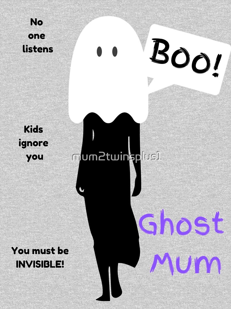Ghost Mum by mum2twinsplus1