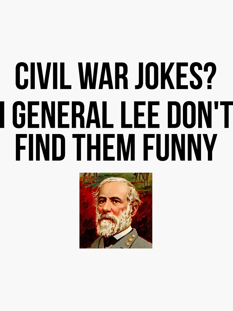 "Funny Civil War History Teachers & History Buffs" Sticker for Sale by