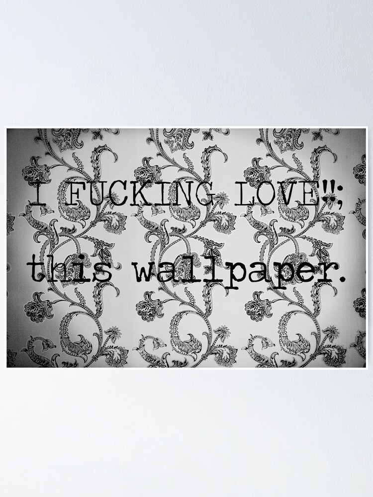 Alternate view of WALLPAPER? Poster