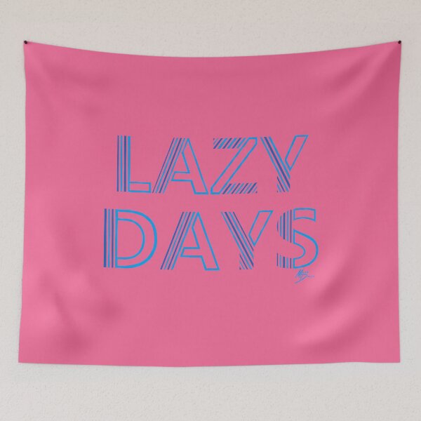Item preview, LAZY DAYS funny saying in blue lines designed and sold by MortalDesigns.