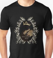The King that should have been Unisex T-Shirt