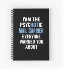 Tshirt Gift For Mail Carriers - Psychotic Spiral Notebook