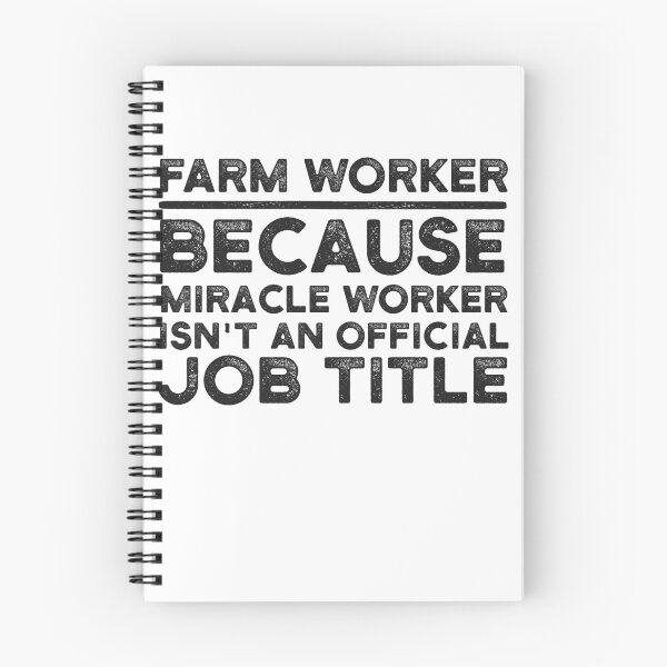 Item preview, Farm Worker Because Miracle Worker Isn't An Official Job Title designed and sold by UneDesigns.
