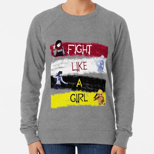 Fight Like A Girl | RWBY Lightweight Sweatshirt