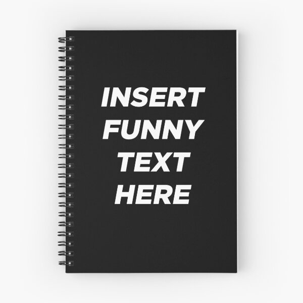 Item preview, Insert funny text here designed and sold by ApparelFactory.
