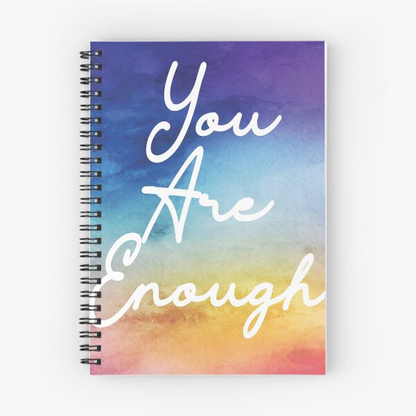 Item preview, You Are Enough Quote designed and sold by ChazumsIOW.