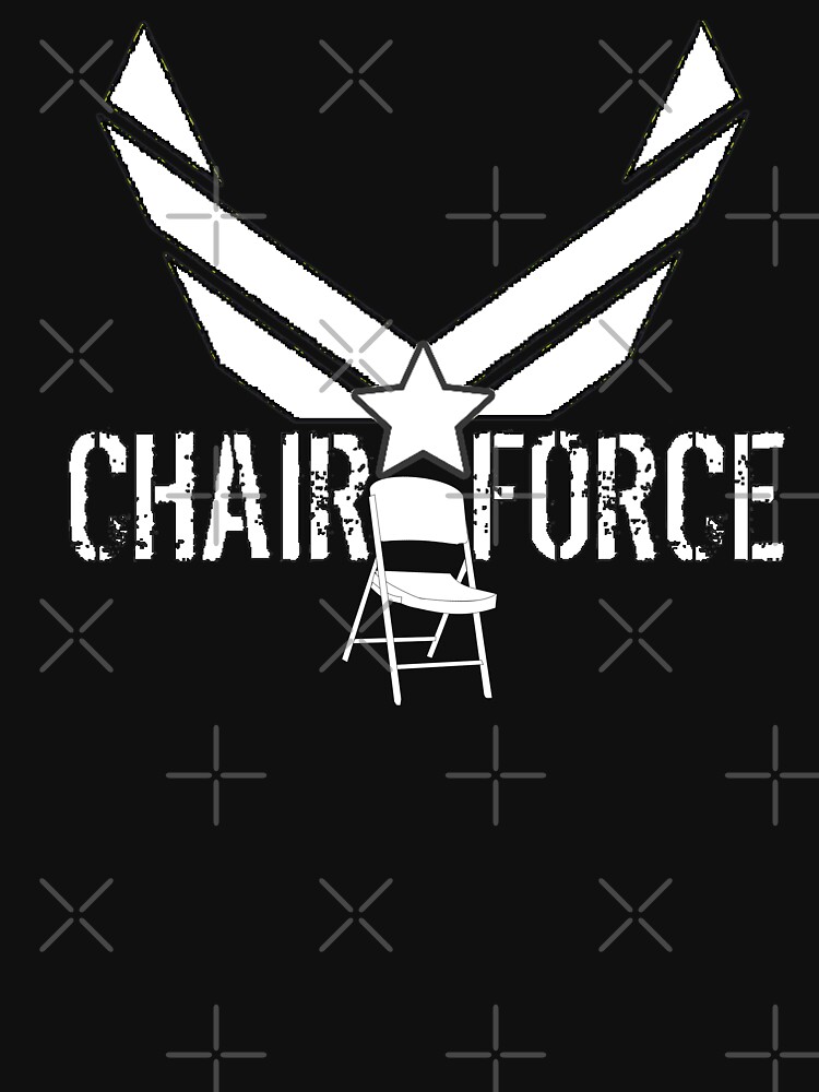 chair force shirt