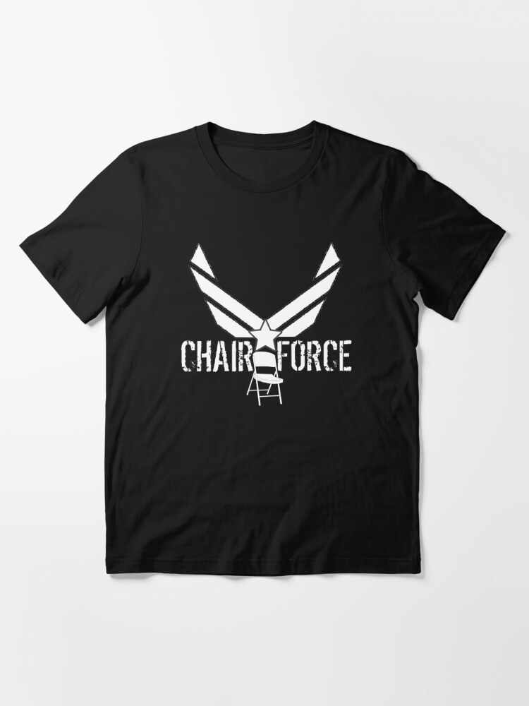 chair force shirt