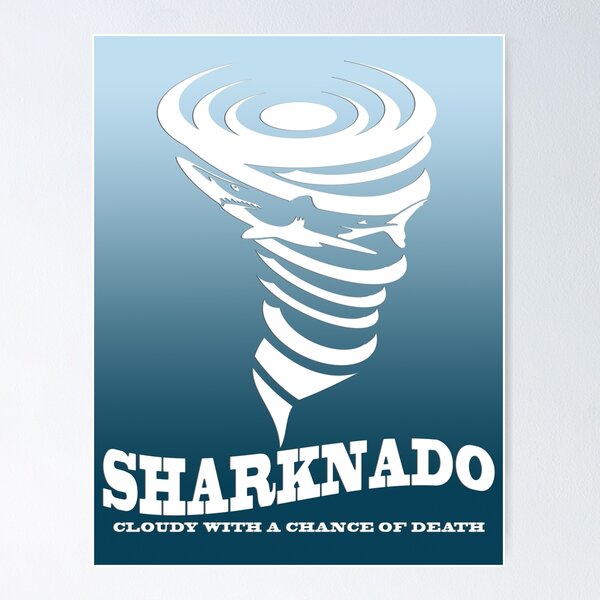Item preview, Sharknado Poster designed and sold by Gothicat.