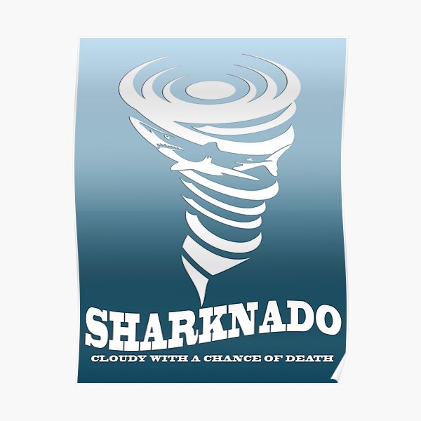 Sharknado Poster Poster
