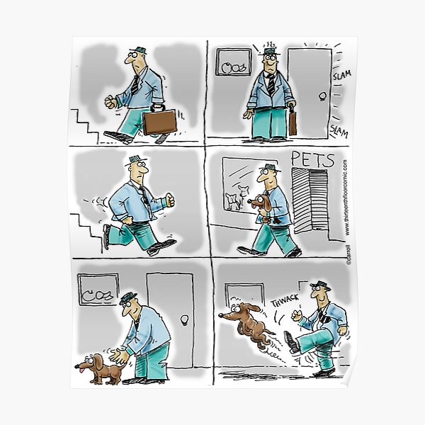 "Kick the Dog! " Poster for Sale by Redbubble