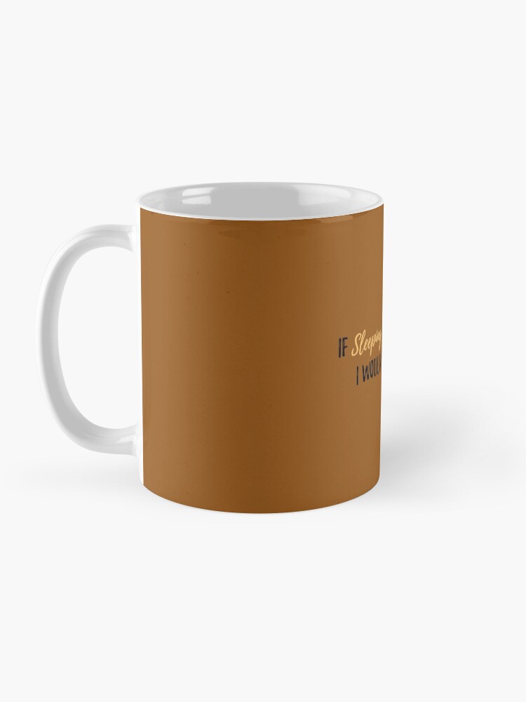 Alternate view of If Sleep was an Olympic Sport? - Mummy to Twins Plus One Mug