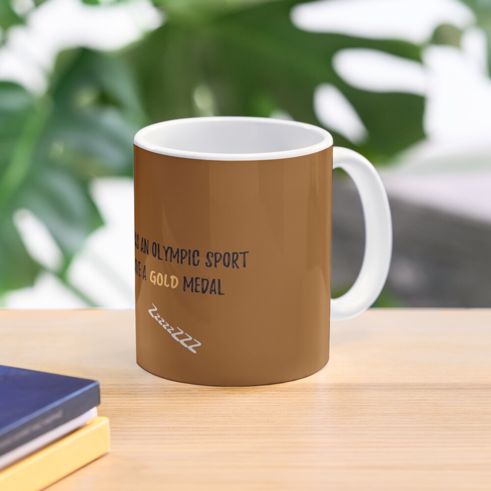 If Sleep was an Olympic Sport? - Mummy to Twins Plus One Mug