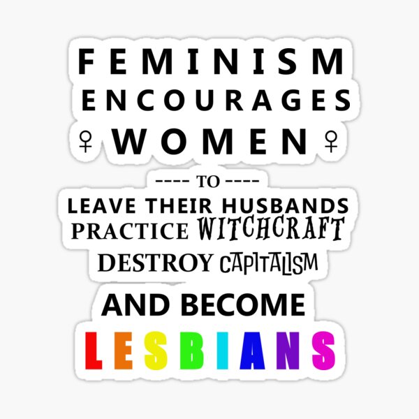 Feminism Encourages... Sticker