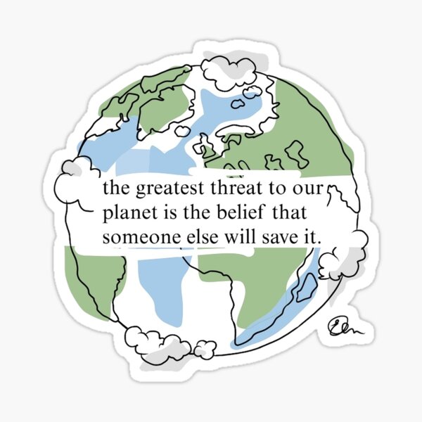 Sauver le monde Sticker