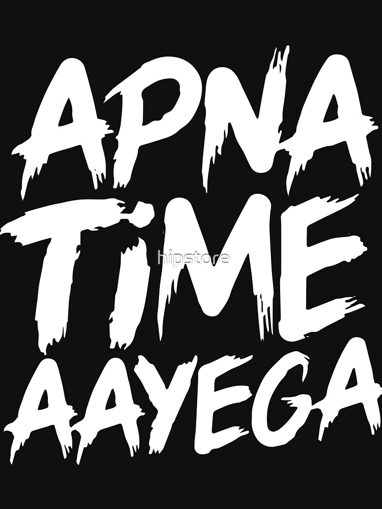 apna time aayega sweatshirt