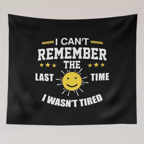 Item preview, So Tired designed and sold by Absurdist Memer.