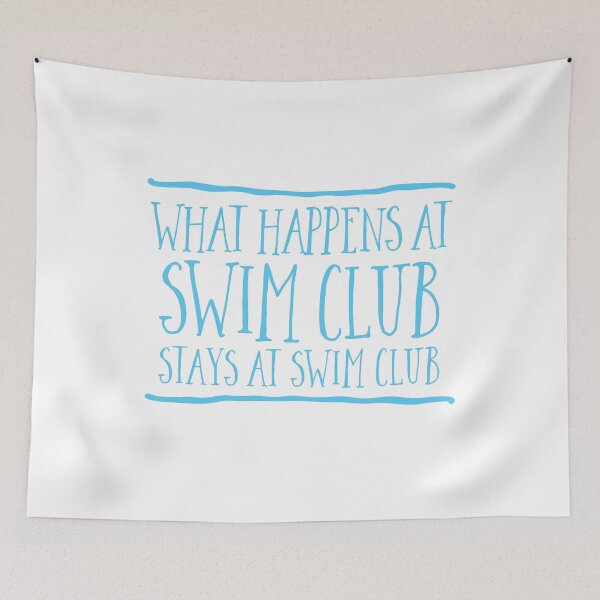 Item preview, What happens at SWIM CLUB stays at SWIM CLUB designed and sold by jazzydevil.
