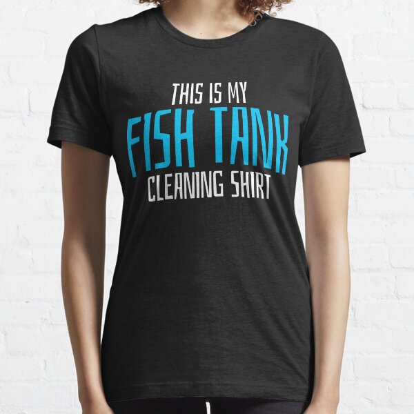 Aquarium Aquarist Cleaning Fish Tank Staff Essential T-Shirt