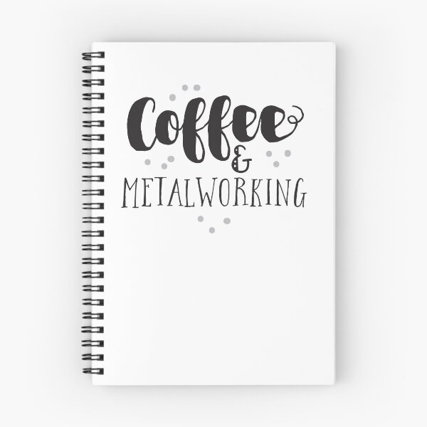 Item preview, Coffee and Metalworking designed and sold by jazzydevil.