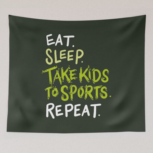 Item preview, Sports Mom, Eat, Sleep, Take Kids to Sports, Repeat designed and sold by rckstrart.