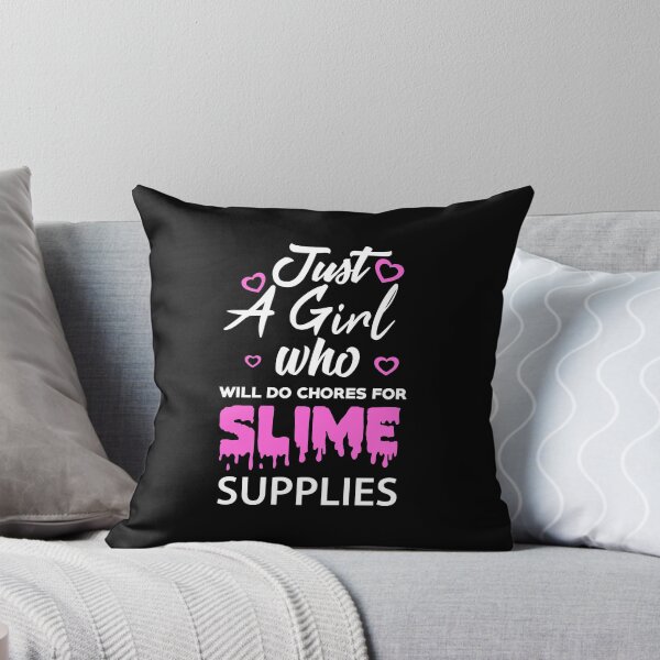 Item preview, Just A Girl Who Loves Slime Supplies, Slime Shop, Slime Princess, Girls Slime Queen designed and sold by Designs4Less.