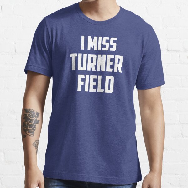 I Miss Turner Field - Atlanta Baseball Essential T-Shirt