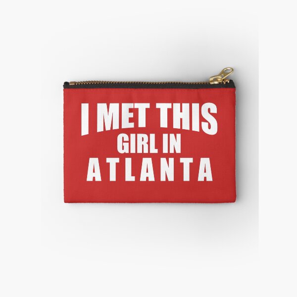 Item preview, I Met This Girl In Atlanta  designed and sold by JB's Shop.