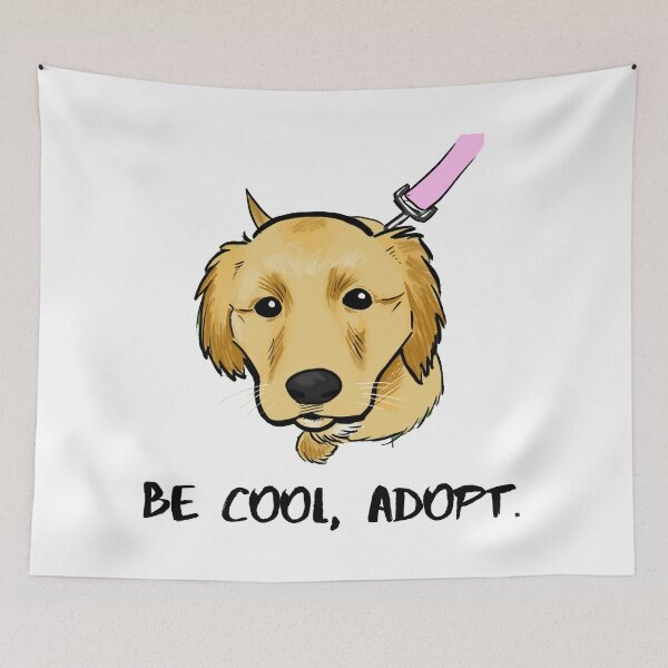Item preview, Dog: Be Cool, Adopt designed and sold by ApparelFactory.