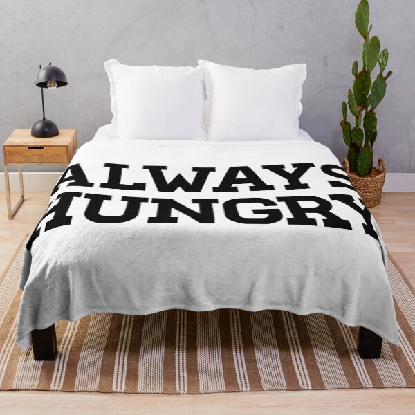Item preview, Always Hungry designed and sold by TheArtism.