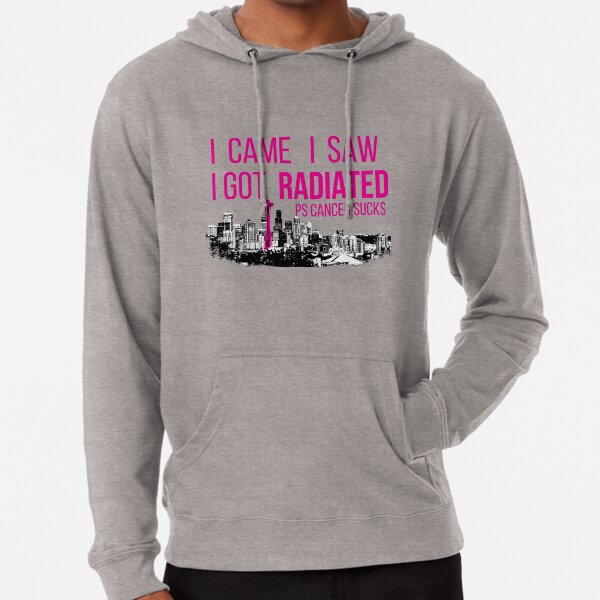 I Came A Saw I Got Radiated Lightweight Hoodie