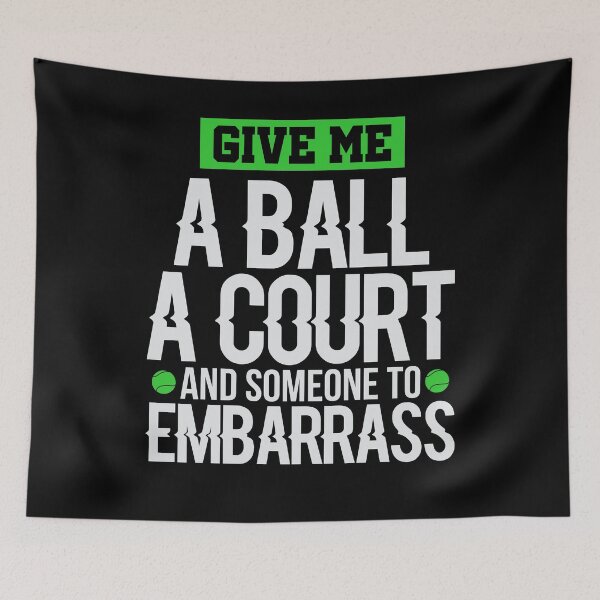 Item preview, Give me a ball and someone to embarrass! designed and sold by VisionairsClub.