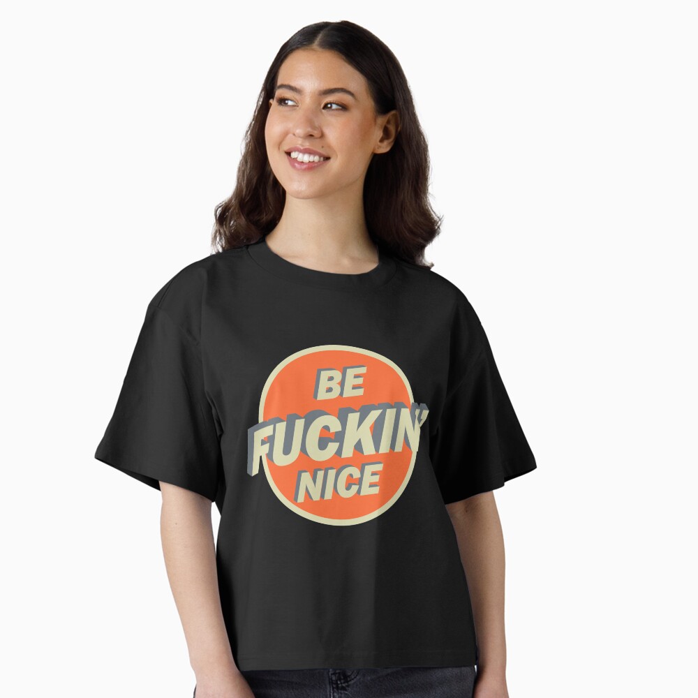Be Nice Essential T-Shirt