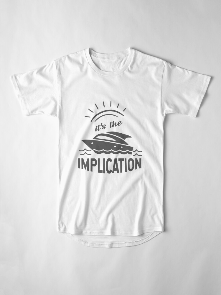 the implication t shirt