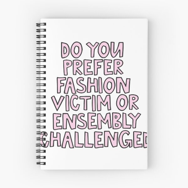 Item preview, Do you prefer fashion victim or ensembly challenged clueless designed and sold by alongcamekathy.