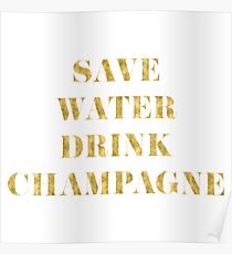 Speichern Sie Wasser-Getränk-Champagner - Imitat-Goldfolie Poster