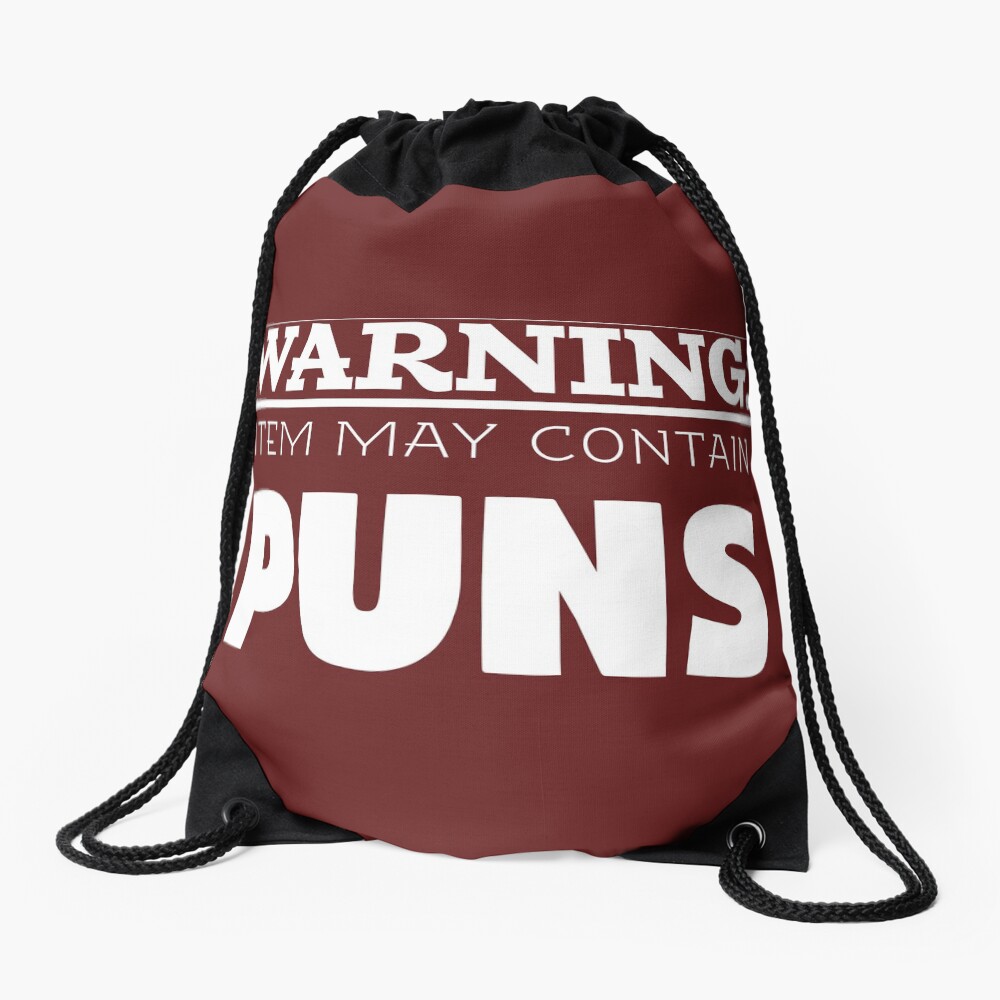 Copy of May Contain Puns Drawstring Bag