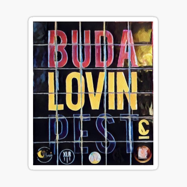 Artikel-Vorschau von Buda Lovin Pest, designt und verkauft von kateweav.