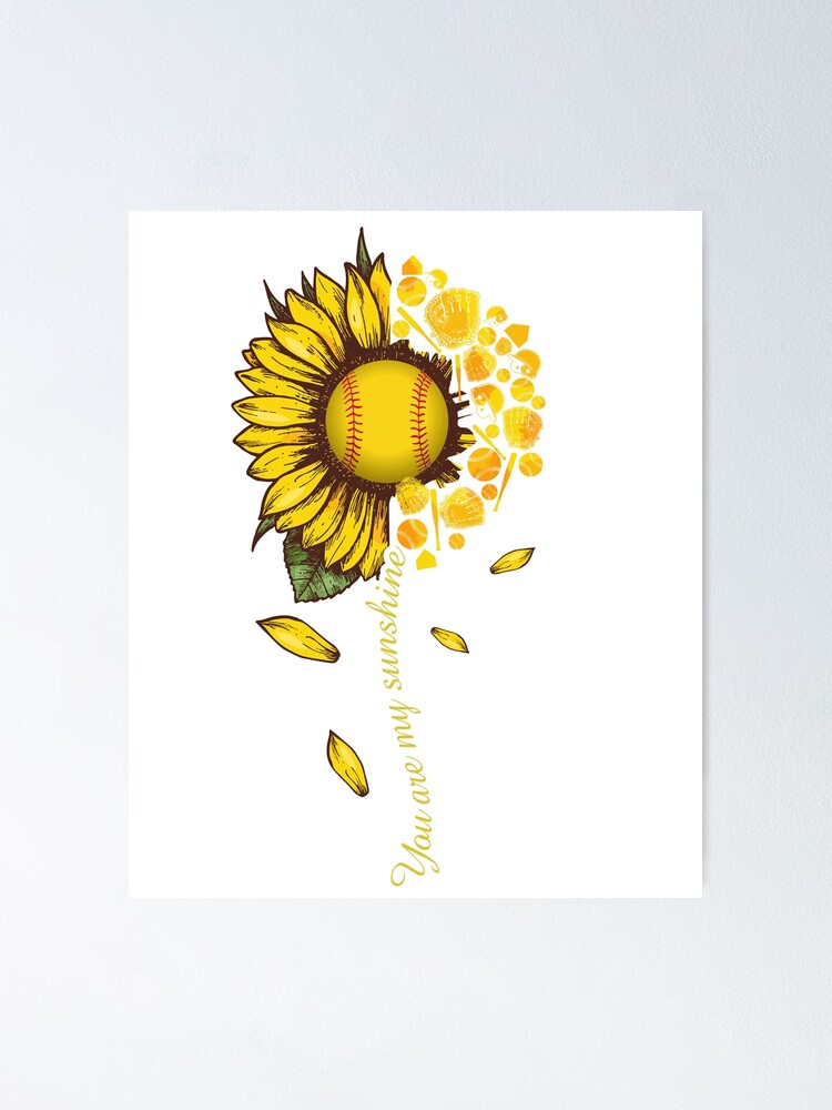 You Are My Sunshine Baseball Softball Fan Sunflower Shirt You Are My Sunshine Baseball Softball Fan Sunflower Shirt
