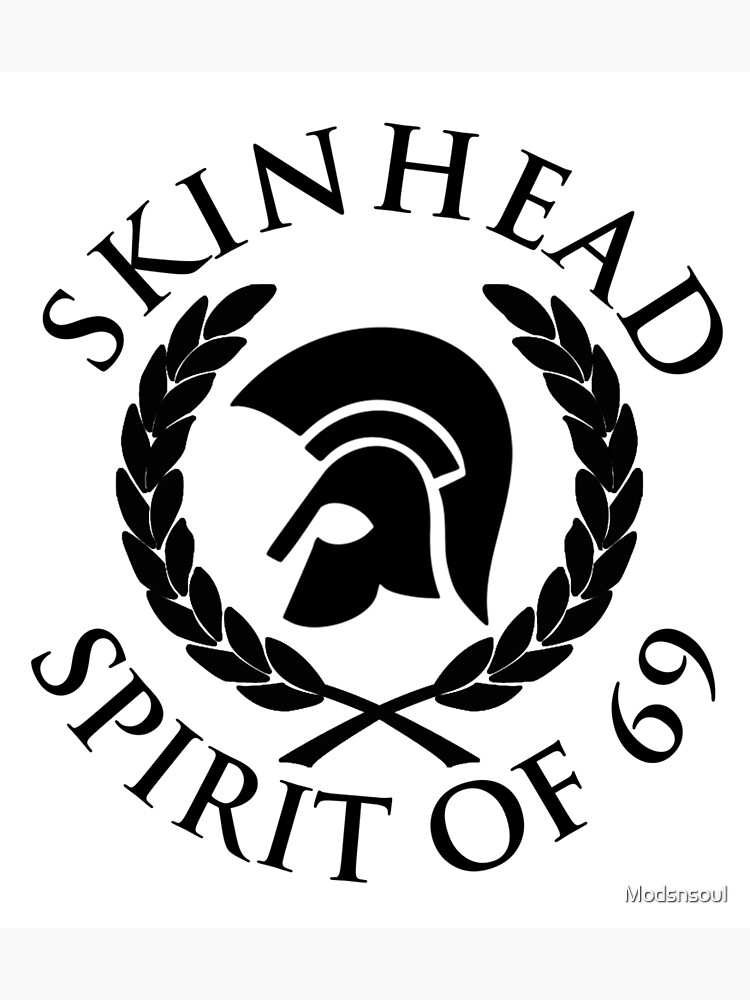 Skinhead Spirit Of 69 Poster By Modsnsoul Redbubble